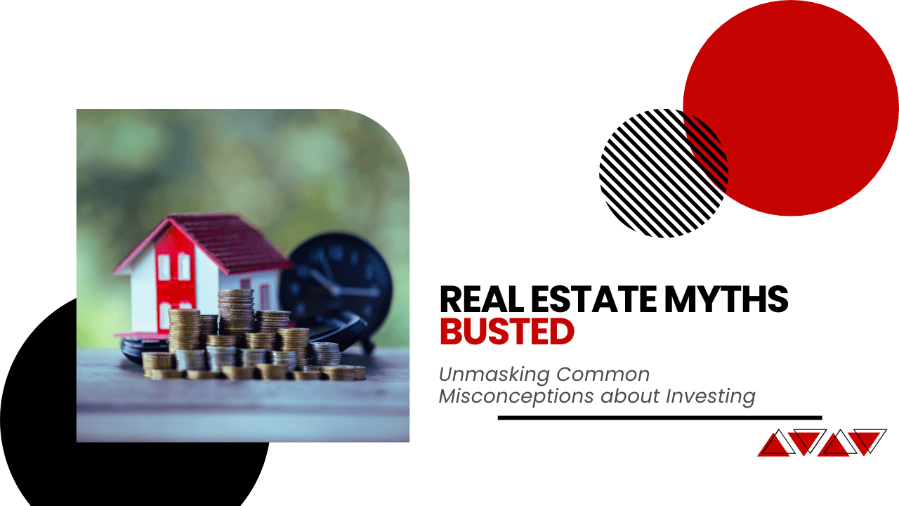 Real Estate Myths Busted:  Unmasking Common Misconceptions about Hampton Roads Investing